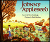 cover of "Johnny Appleseed", Lyrics by Woody Guthrie, Illustrated by Kathy Jakobsen