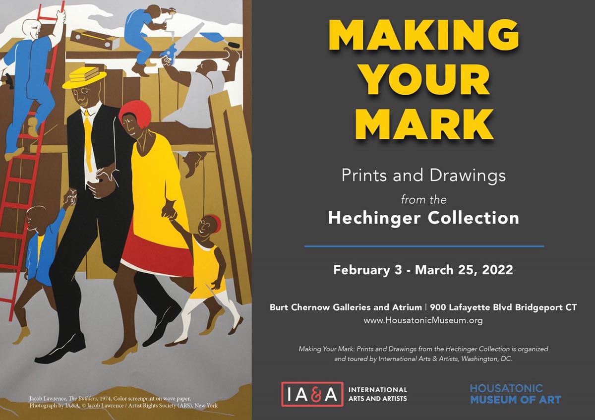 Making Your Mark Opens February 3 and closes March 25.